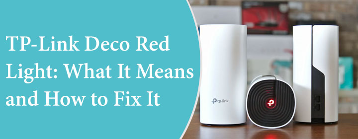 TP-Link Deco Red Light